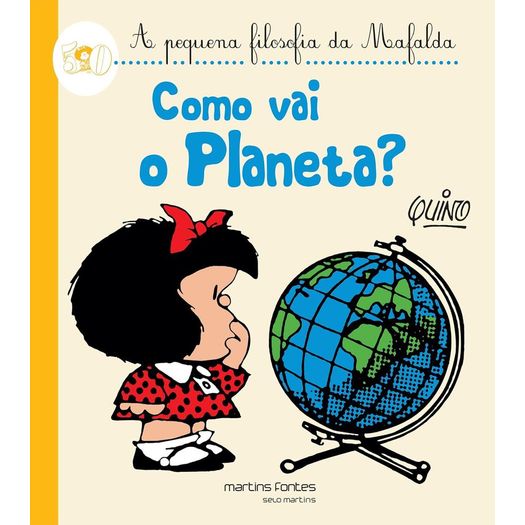 como vai o planeta mafalda?