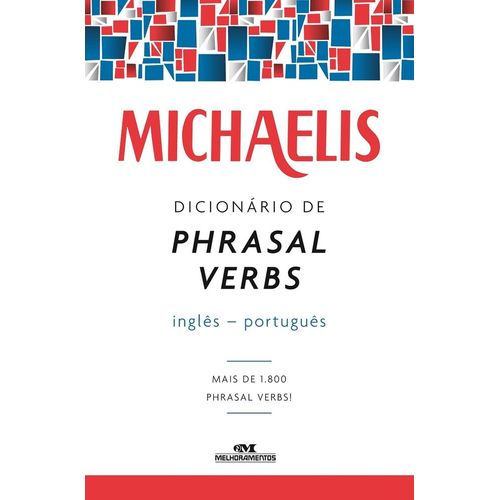 michaelis-dicionario-de-phrasal-verbs