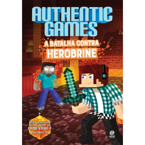 authentic games - a batalha contra herobrine - 02