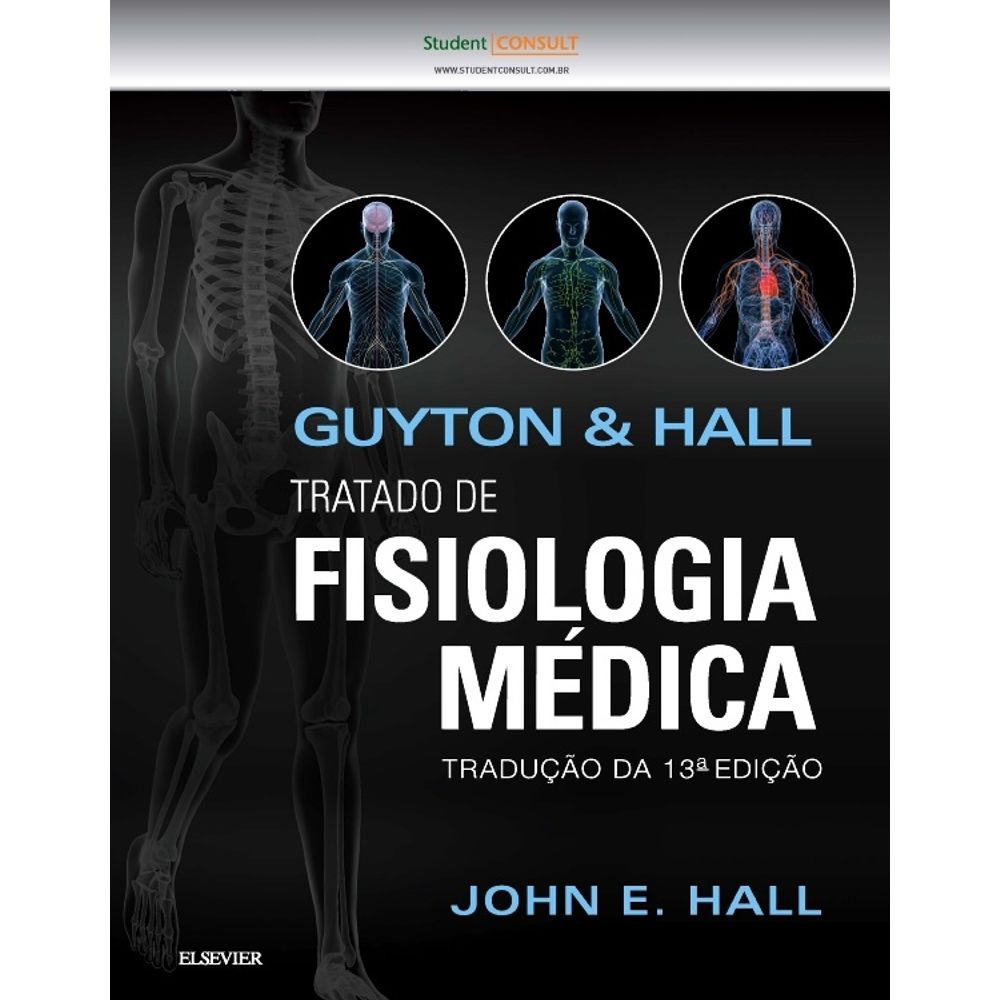 Guyton E Hall - Tratado De Fisiologia Medica - Elsevier - Livrarias ...