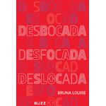 desbocada-deslocada-e-desfocada desbocada-deslocada-e-desfocada