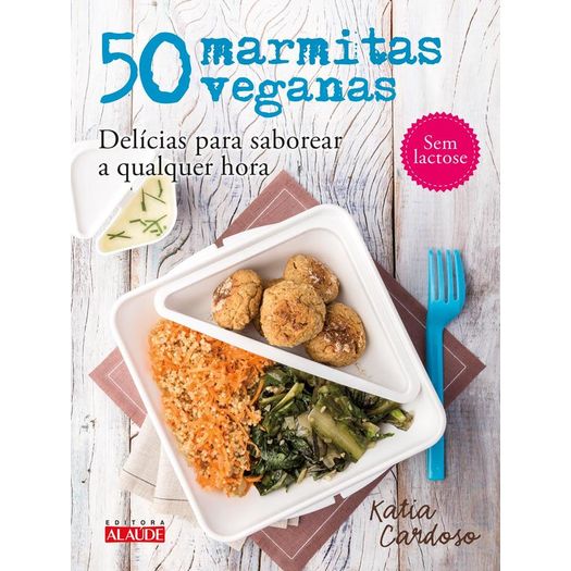 50 marmitas veganas 50 marmitas veganas