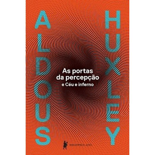 as-portas-da-percepcao-e-ceu-e-inferno