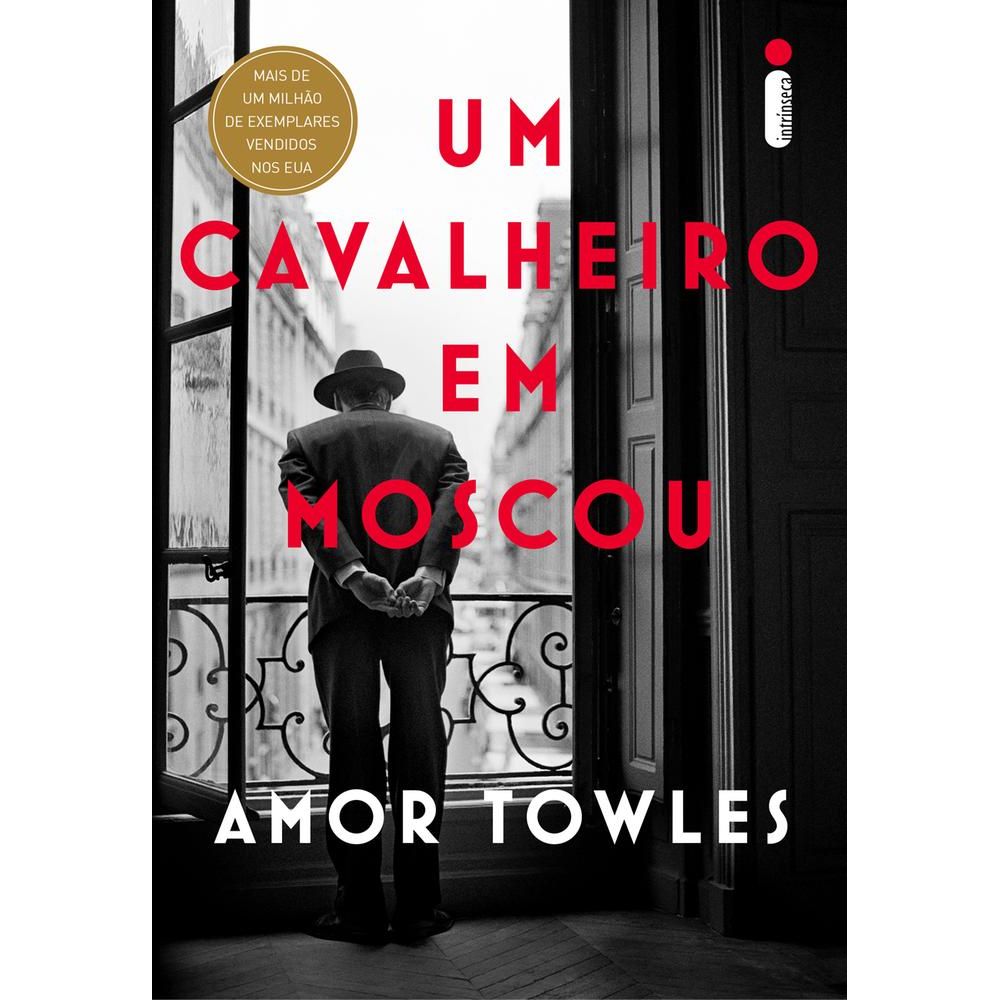 Um Cavalheiro Em Moscou - Livrarias Curitiba