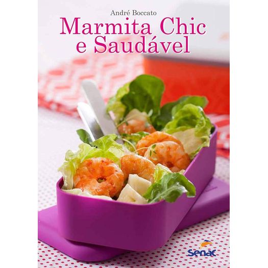 marmita chic e saudável