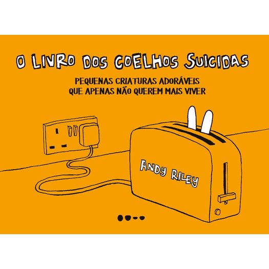 o livro dos coelhos suicidas o livro dos coelhos suicidas