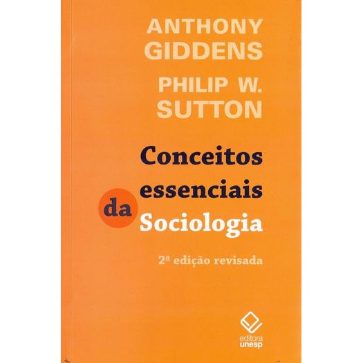 conceitos essenciais da sociologia conceitos essenciais da sociologia