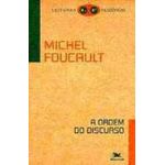 a ordem do discurso a ordem do discurso