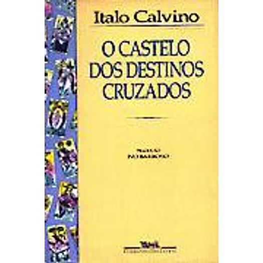 Castelo Dos Destinos Cruzados, O   - Cia Das Letra
