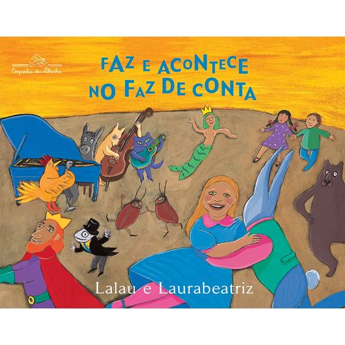 faz e acontece no faz de conta