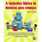 a-fantastica-fabrica-de-historias-para-criancas