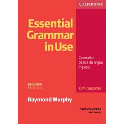 Essential Grammar In Use - Com Respostas - Martins