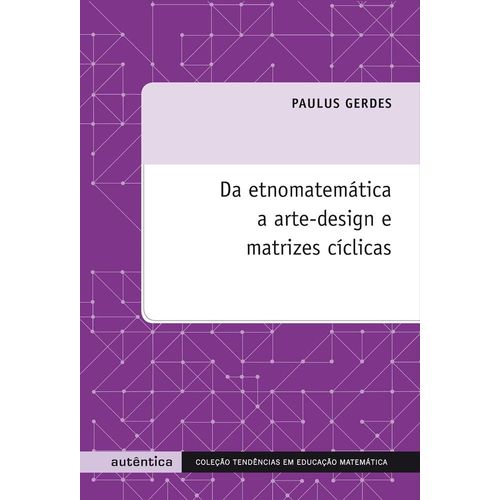 da-etnomatematica-a-arte-design-e-matrizes-ciclicas