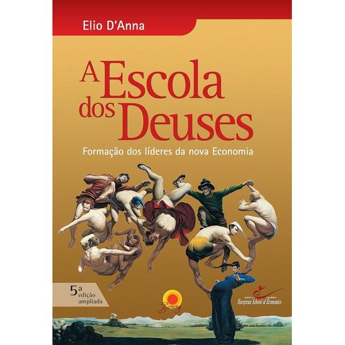 a escola dos deuses