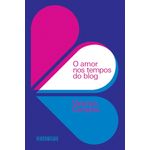 o amor nos tempos do blog