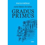 curso básico de latim: gradus primus curso básico de latim: gradus primus