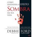 como-entender-o-efeito-sombra-em-sua-vida