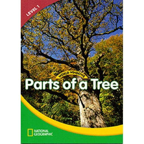 world windows 1 - science -  parts of a tree - student book