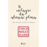 o milagre da atenção plena