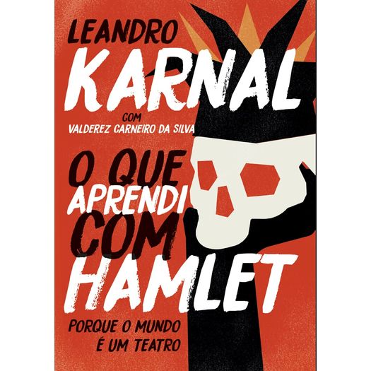 o que aprendi com hamlet o que aprendi com hamlet