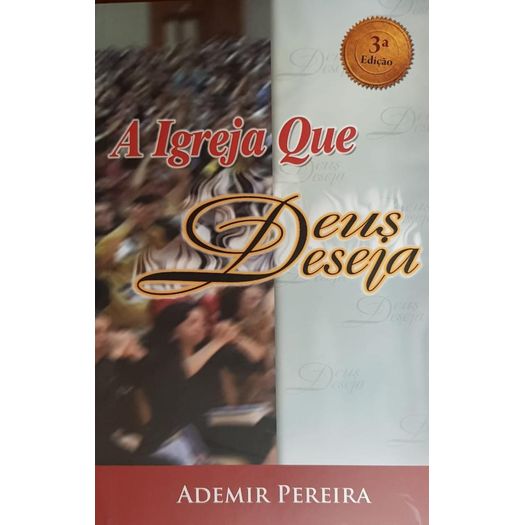 a-igreja-que-deus-deseja