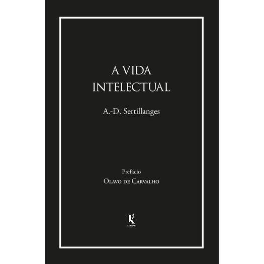 a vida intelectual a vida intelectual
