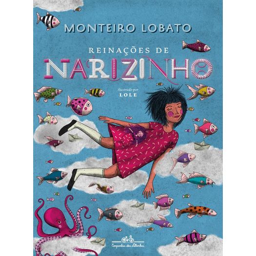reinações de narizinho - edição de luxo