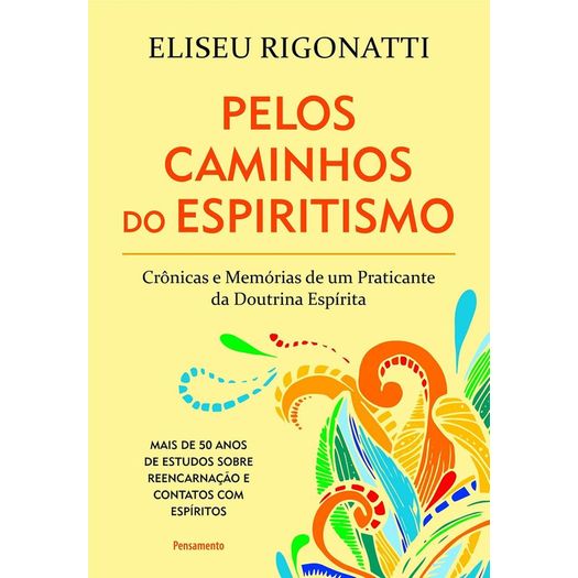 Pelos Caminhos Do Espiritismo - Pensamento