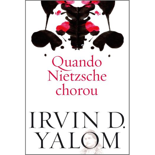 quando nietzsche chorou - nova versão quando nietzsche chorou - nova versão