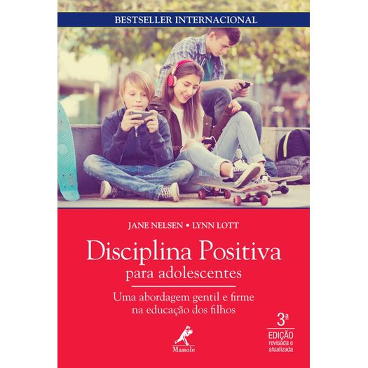 disciplina positiva para adolescentes disciplina positiva para adolescentes