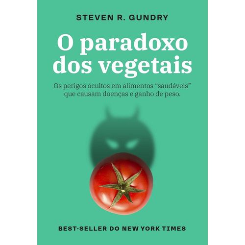 o paradoxo dos vegetais