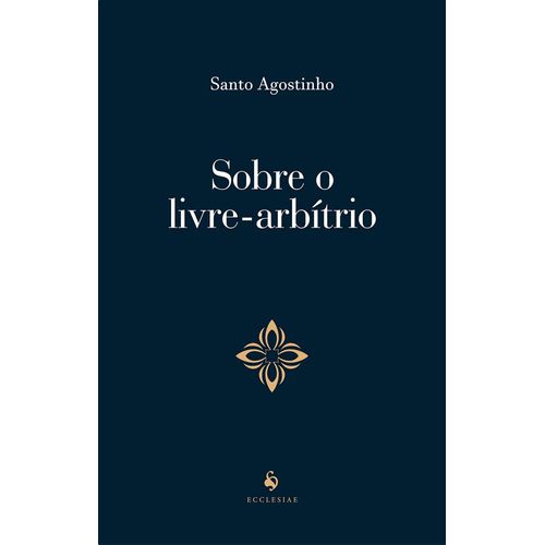 sobre o livre arbítrio