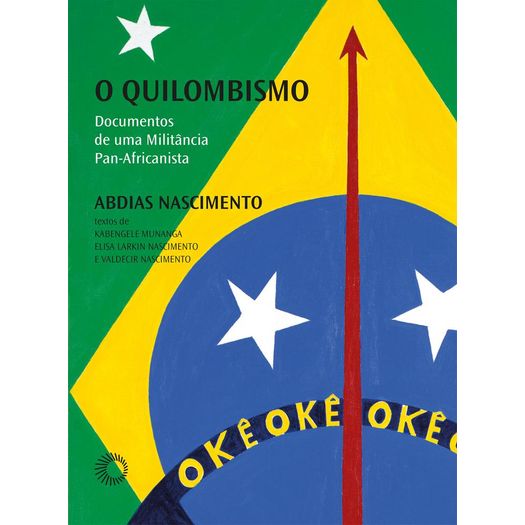 o quilombismo o quilombismo