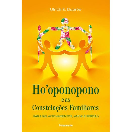 ho-oponopono-e-as-constelacoes-familiares ho-oponopono-e-as-constelacoes-familiares
