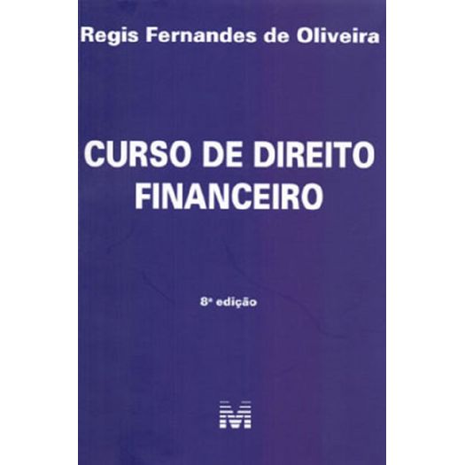 Curso De Direito Financeiro Malheiros - 