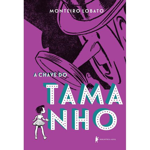 a-chave-do-tamanho---edicao-de-luxo a-chave-do-tamanho---edicao-de-luxo