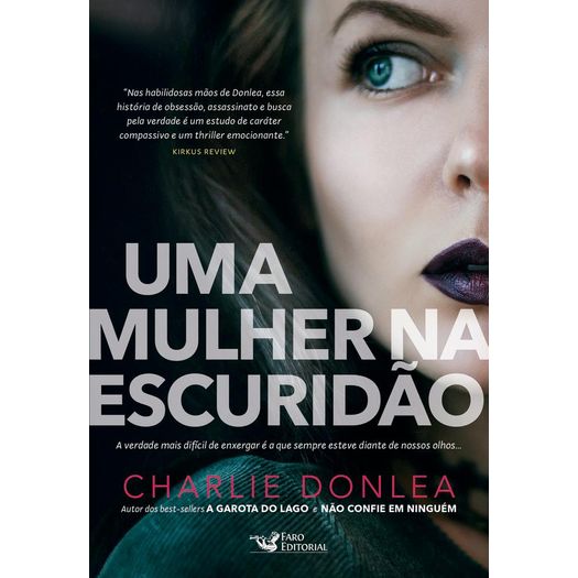 uma mulher na escuridão uma mulher na escuridão