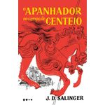 o apanhador no campo de centeio o apanhador no campo de centeio