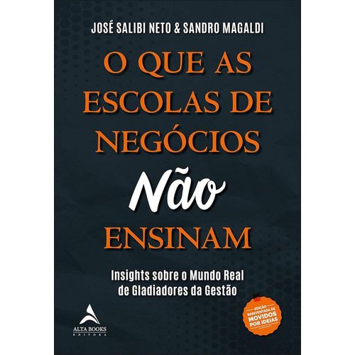 o que as escolas de negócios não ensinam