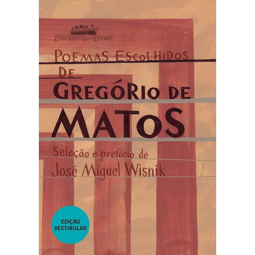 poemas escolhidos de gregório de matos - cia de bolso poemas escolhidos de gregório de matos - cia de bolso