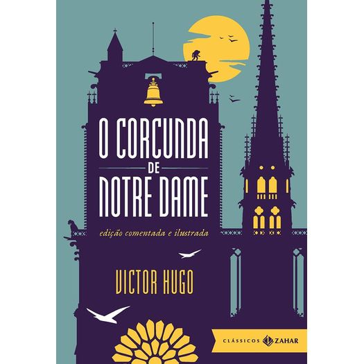 Corcunda De Notre Dame, O - Zahar Corcunda De Notre Dame, O - Zahar