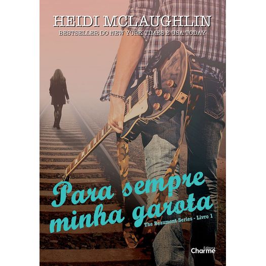 Para Sempre Minha Garota - Charme