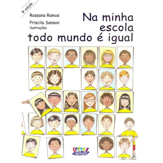 na minha escola todo mundo é igual na minha escola todo mundo é igual