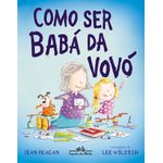 como-ser-a-baba-da-vovo