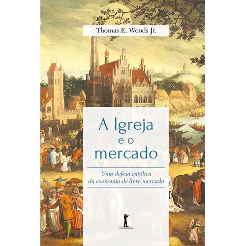 a igreja e o mercado