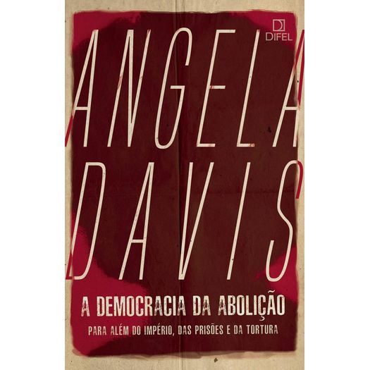 a democracia da abolição a democracia da abolição