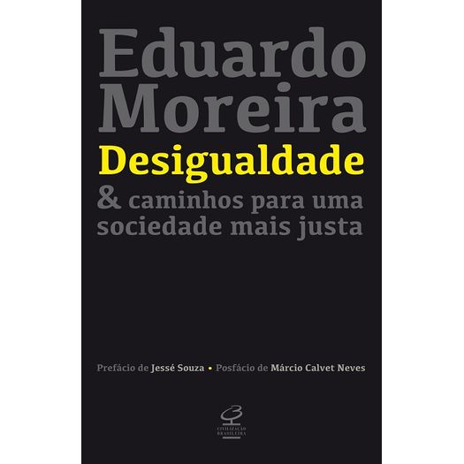 desigualdade e caminhos para uma sociedade mais justa