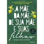 a mãe da mãe de sua mãe e suas filhas