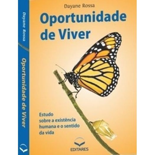 Oportunidade De Viver - Editares Oportunidade De Viver - Editares