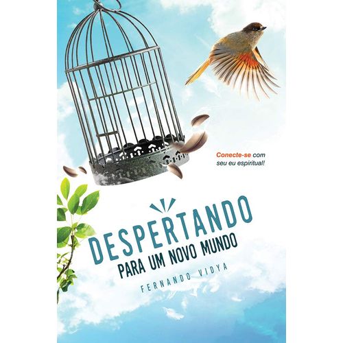 despertando para um novo mundo